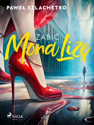 cover image of Zabić MonaLizę